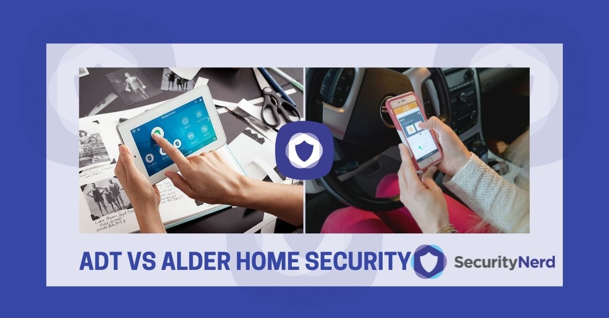 ADT vs Alder Home Security SecurityNerd