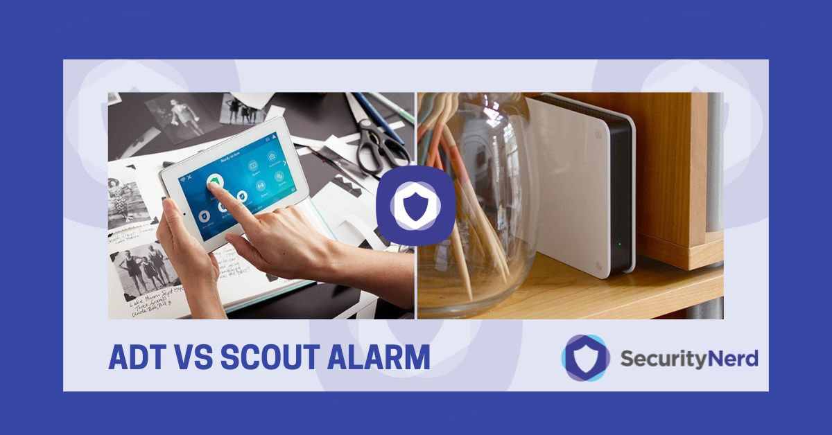 ADT vs Scout Alarm SecurityNerd