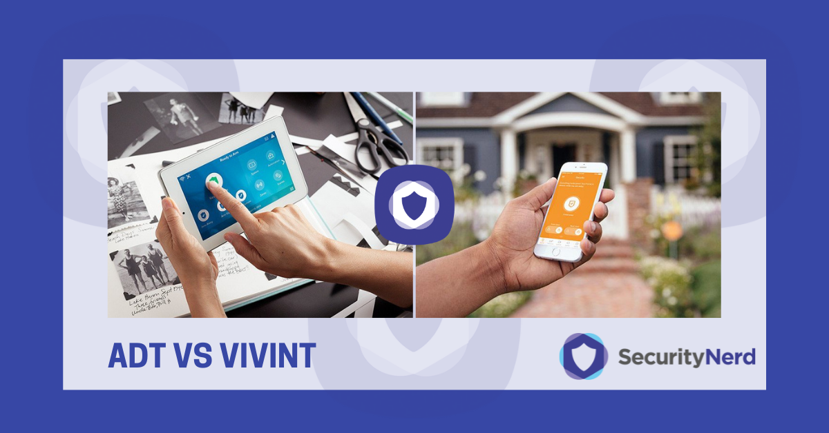 ADT vs. Vivint Who's the Best Choice? SecurityNerd