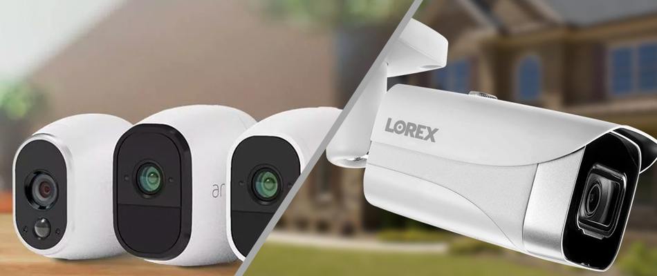 Lorex vs Arlo Cameras