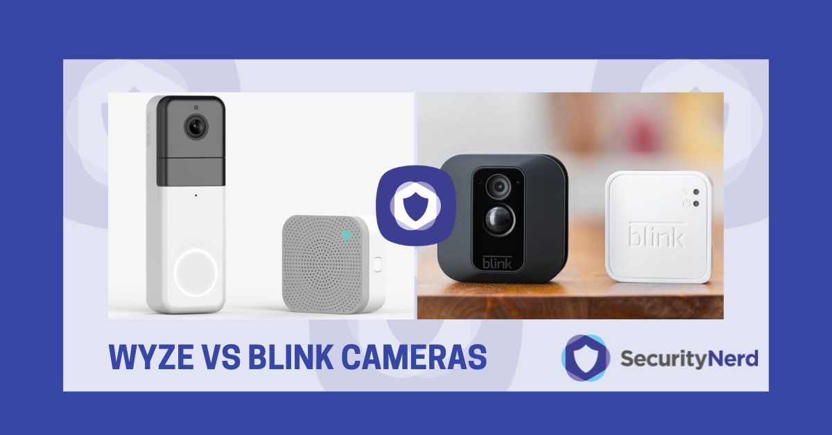 Wyze Vs Blink Cameras | SecurityNerd